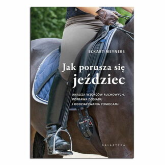 książka pod tytułem jak porusza się jeździec